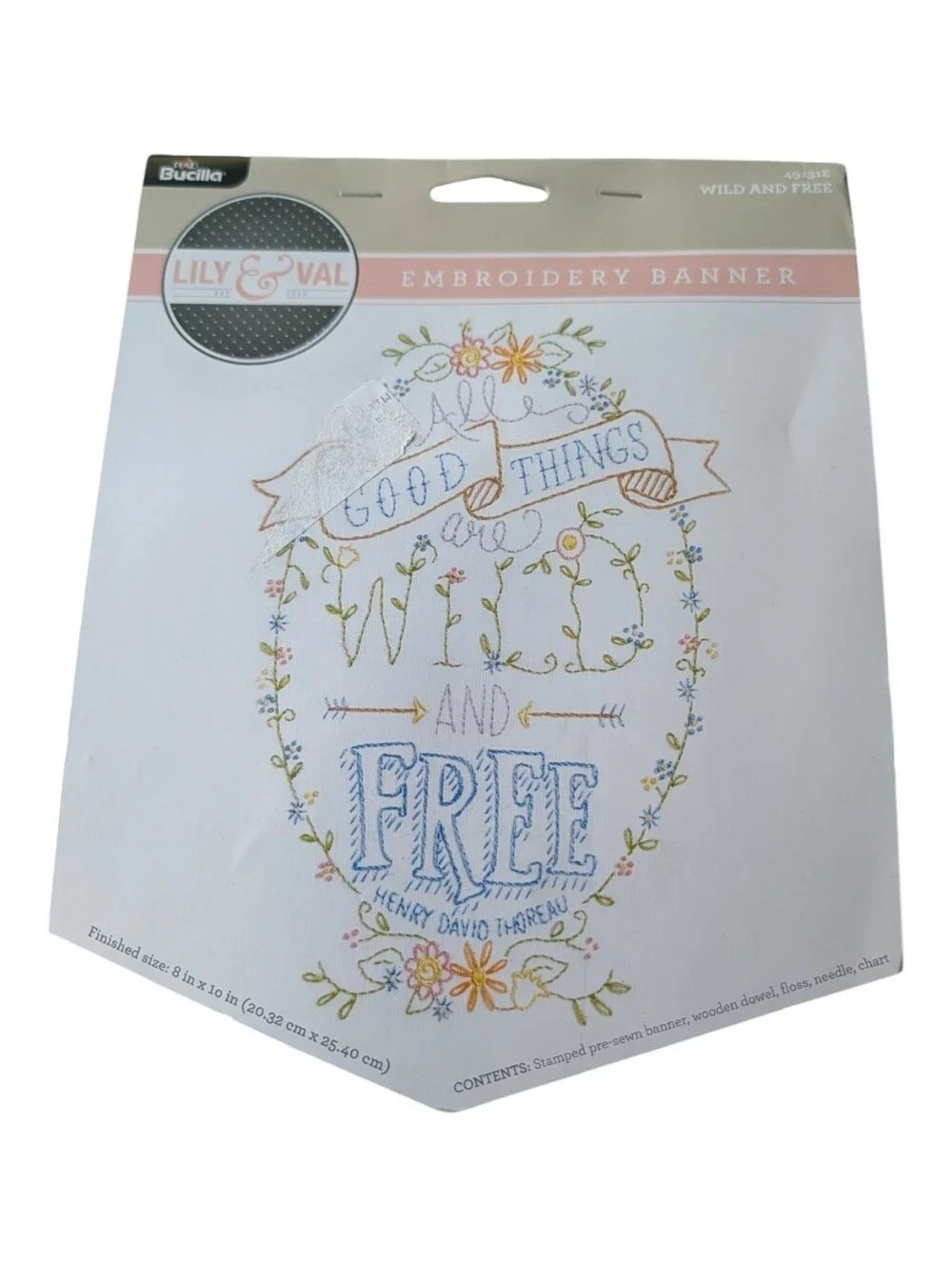Lily & Val DIY Embroidery Banner Kit All Good Things Are Wild And Free New